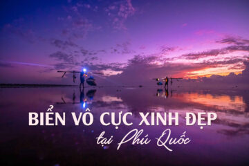 Biển vô cực xinh đẹp tại Phú Quốc